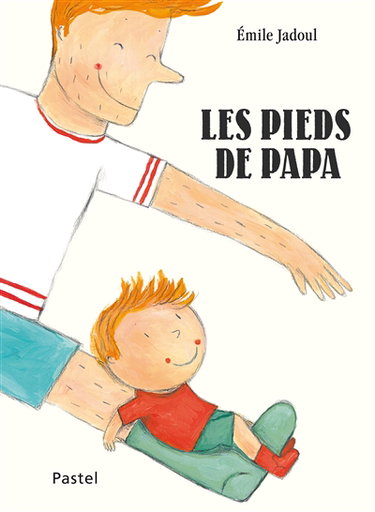 Couverture de Les pieds de papa par Emile Jadoul