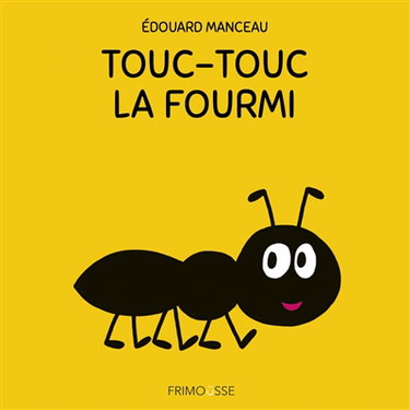 Couverture de Touc-Touc la fourmi par Edouard Manceau