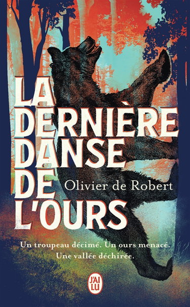 Couverture de La dernière danse de l'ours par Olivier de Robert