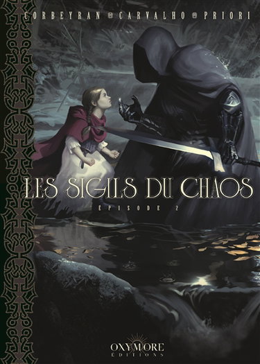 Couverture de Les chevaliers ténèbres. Les sigils du chaos. Vol. 2 par Eric Corbeyran