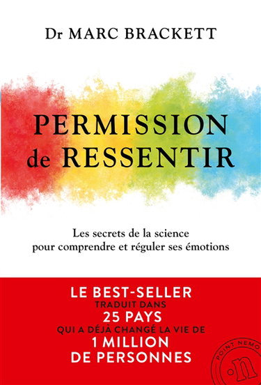 Couverture de Permission de ressentir : les secrets de la science pour comprendre et réguler ses émotions