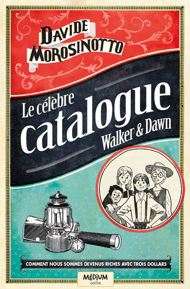 Couverture de Le célèbre catalogue Walker & Dawn par Davide Morosinotto