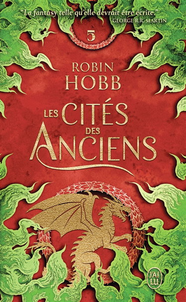 Couverture de Les cités des Anciens. Vol. 5. Les gardiens des souvenirs par Robin Hobb