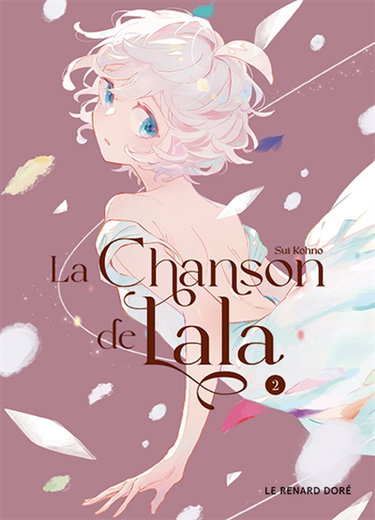 Couverture de La chanson de Lala. Vol. 2 par Sui Kohno