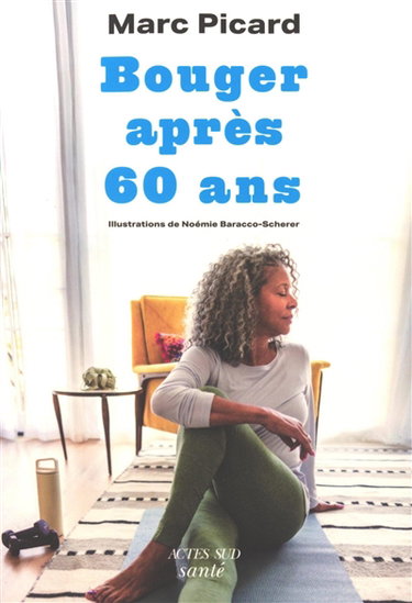 Couverture de Bouger après 60 ans