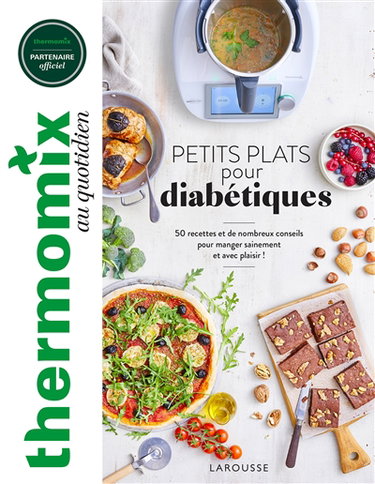 Couverture de Thermomix au quotidien : petits plats pour diabétiques : 50 recettes et de nombreux conseils pour manger sainement et avec plaisir ! par Catherine Chegrani