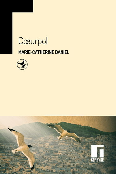 Couverture de Coeurpol par Marie-Catherine Daniel