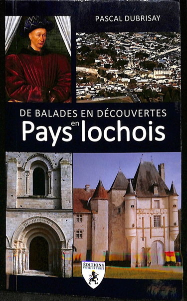 Couverture de De balades en découvertes en pays lochois