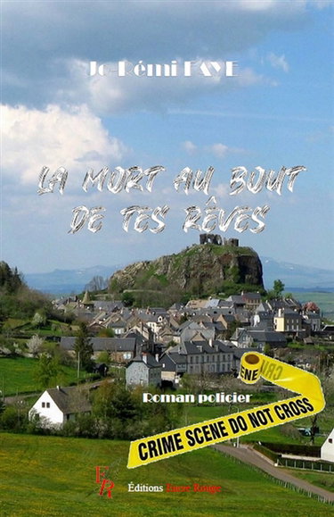 Couverture de La mort au bout de tes rêves