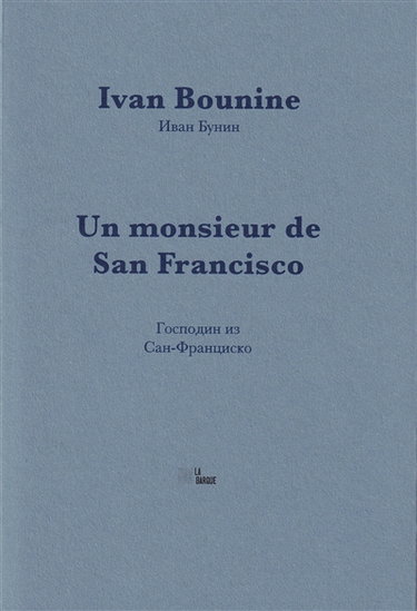 Couverture de Un monsieur de San Francisco par Ivan Alexeevitch Bounine