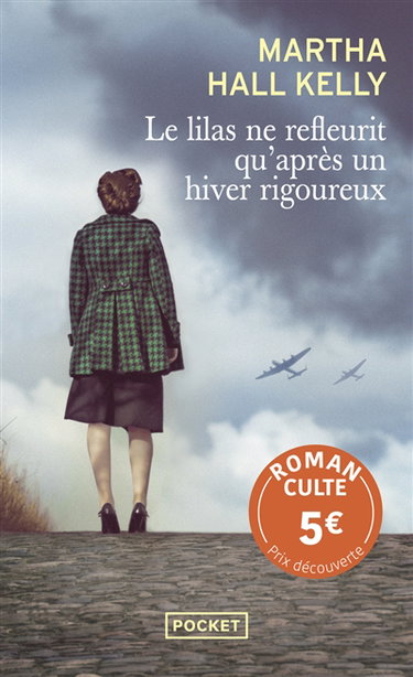 Couverture de Le lilas ne refleurit qu'après un hiver rigoureux par Martha Hall Kelly