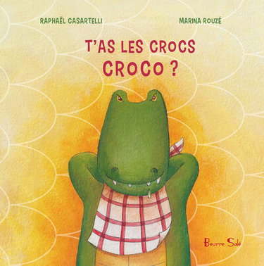 Couverture de T'as les crocs croco ? par Raphaël Casartelli