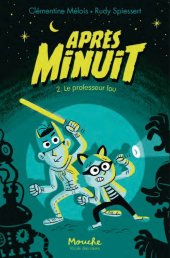 Couverture de Après minuit. Vol. 2. Le professeur fou