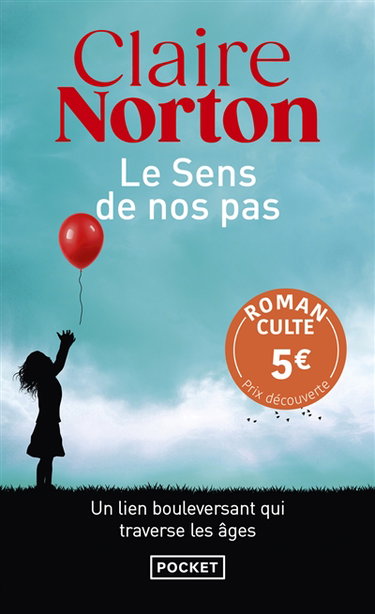 Couverture de Le sens de nos pas par Claire Norton