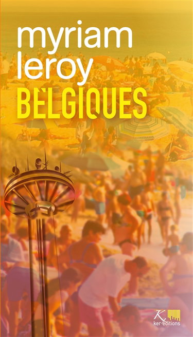 Couverture de Belgiques : out of office par Myriam Leroy