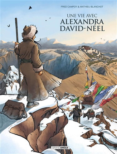 Couverture de Une vie avec Alexandra David-Néel par Frédéric Campoy