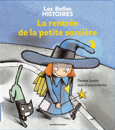 Couverture de La rentrée de la petite sorcière par Thomas Scotto