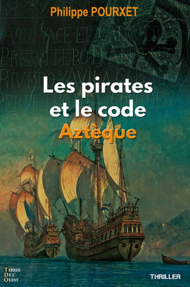 Couverture de Les pirates et le code aztèque par Philippe Pourxet