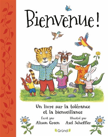 Couverture de Bienvenue ! : un livre sur la tolérance et la bienveillance par Alison Green