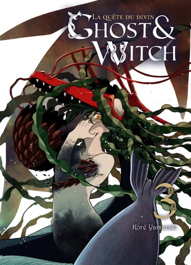 Couverture de Ghost & witch, la quête du divin. Vol. 3 par Koré Yamazaki
