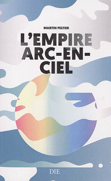Couverture de L'empire arc-en-ciel