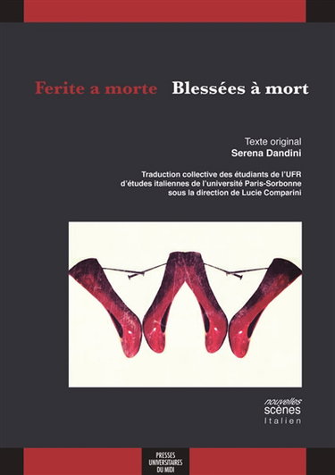 Couverture de Ferite a morte. Blessées à mort par Serena Dandini