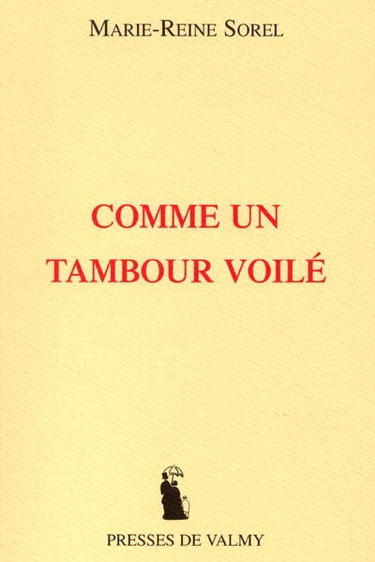 Couverture de Comme un tambour voilé par Marie-Reine Sorel