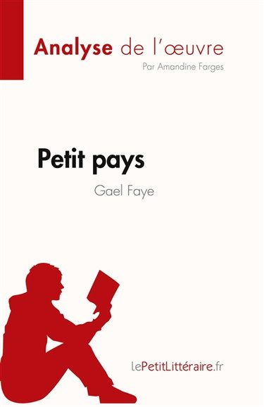 Couverture de Petit pays de Gael Faye (Analyse de l'œuvre) : Résumé complet et analyse détaillée de l'oeuvre
