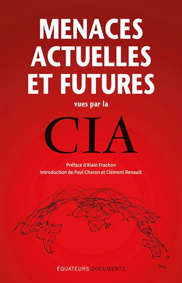 Couverture de Menaces actuelles et futures vues par la CIA