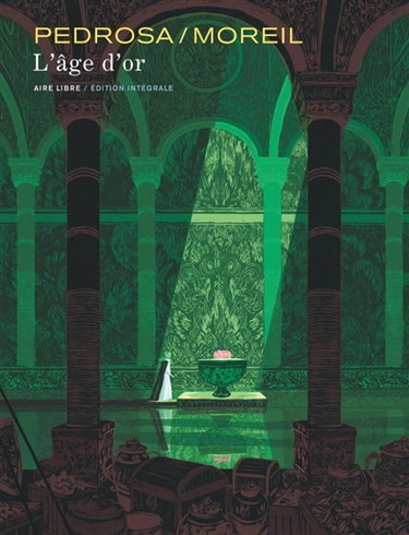 Couverture de L'âge d'or : édition intégrale