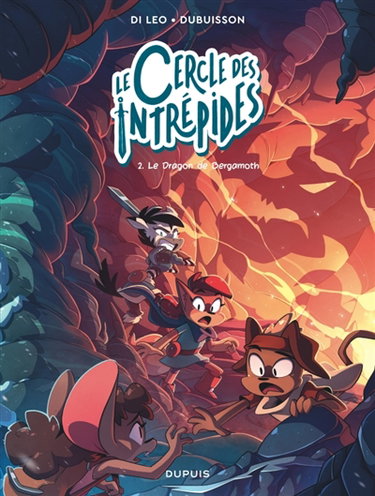 Couverture de Le cercle des intrépides. Vol. 2. Le dragon de Bergamoth