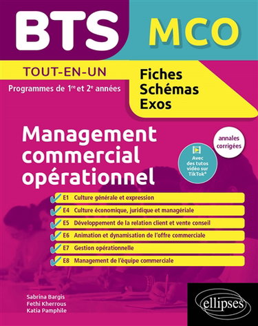 Couverture de BTS MCO, management commercial opérationnel : tout-en-un, programmes de 1re et 2e années : annales corrigées