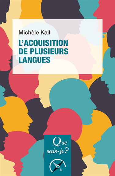 Couverture de L'acquisition de plusieurs langues par Michèle Kail