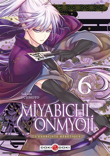 Couverture de Miyabichi no onmyôji : l'exorciste hérétique. Vol. 6 par Sakura Fujimoto