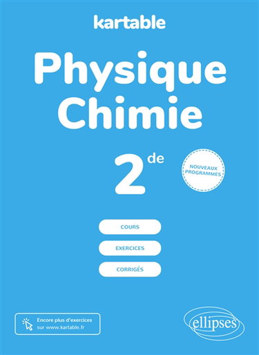 Couverture de Physique chimie, 2de : cours, exercices, corrigés : nouveaux programmes par Melissa Tima