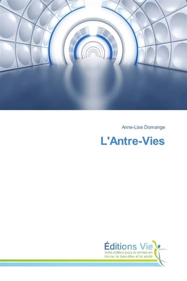 Couverture de L'Antre-Vies par Anne-Lise Domange