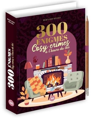 Couverture de 300 énigmes : cosy crimes à l'heure du thé par Bernard Myers
