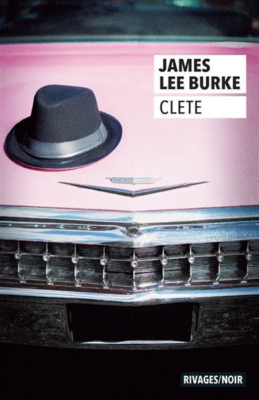 Couverture de Clete par James Lee Burke