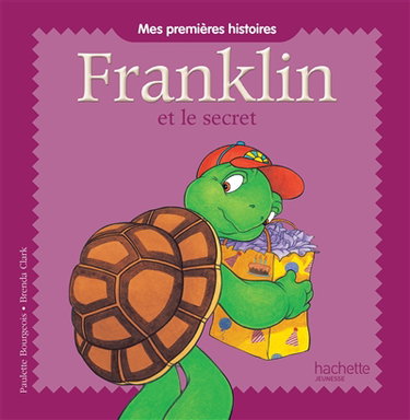Couverture de Franklin. Franklin et le secret par Paulette Bourgeois