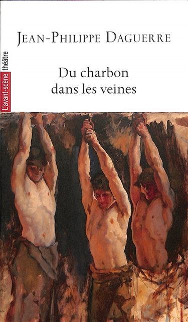 Couverture de Du charbon dans les veines par Jean-Philippe Daguerre