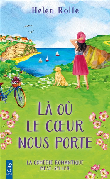 Couverture de Là où le coeur nous porte par Helen Rolfe