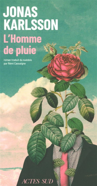 Couverture de L'homme de pluie : récit jardinier