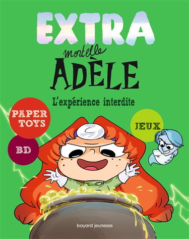 Couverture de Extra mortelle Adèle. Vol. 4. L'expérience interdite par Mr Tan