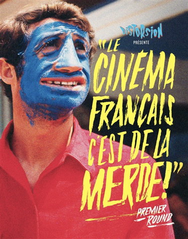 Couverture de Le cinéma français, c'est de la merde !. Premier round par Rurik Sallé