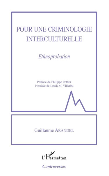 Couverture de Pour une criminologie interculturelle : ethnoprobation