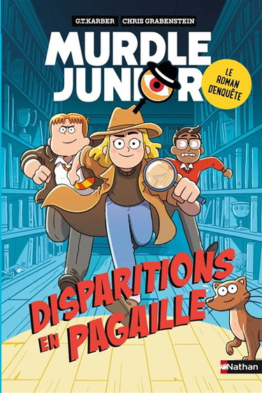 Couverture de Murdle junior, le roman d'enquête : disparitions en pagaille