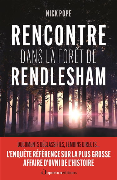 Couverture de Rencontre dans la forêt de Rendlesham par Nick Pope