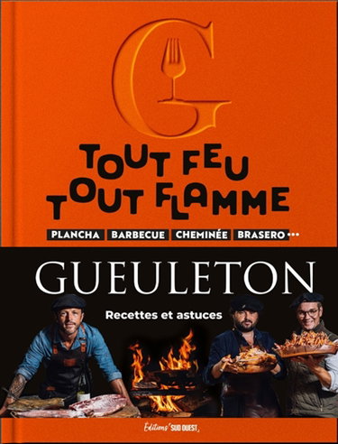 Couverture de Tout feu tout flamme : plancha, barbecue, cheminée, braséro... : recettes et astuces
