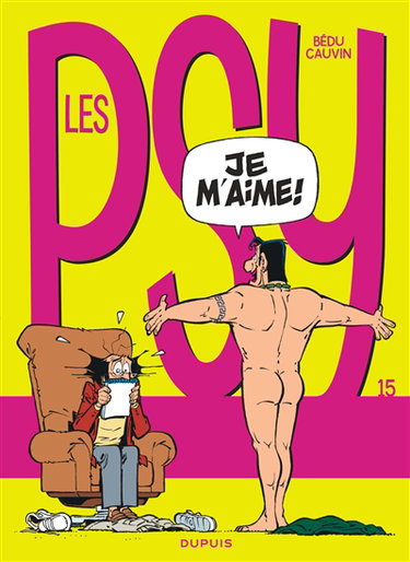 Couverture de Les psy. Vol. 15. Je m'aime par Raoul Cauvin