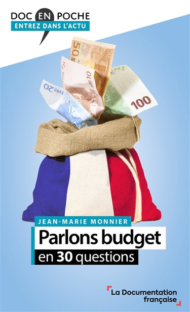 Couverture de Parlons budget en 30 questions par Jean-Marie Monnier